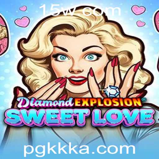 Descubra o Fascinante Mundo de DiamondExplosionSweetLove: O Jogo do Momento